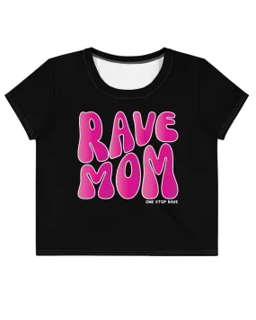 Rave Mom Crop Tee