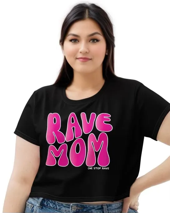 Rave Mom Crop Tee